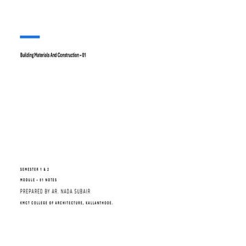 "Building Materials and Construction" Module - 01 ,B.Arch curriculum under th...