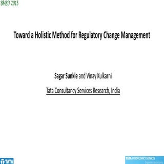 Toward a holistic method for regulatory change management