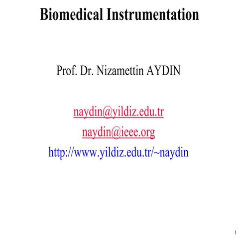 Introduction to Biomedical Engineering and Instruments