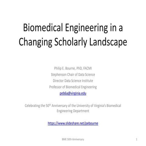 Biomedical Engineering in a Changing Scholarly Landscape