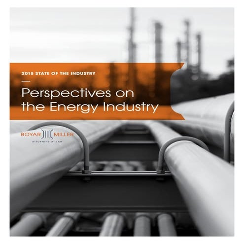 BoyarMiller Perspectives on the Energy Industry 2018