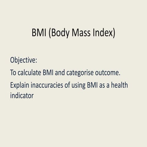 Bmi (body mass index)