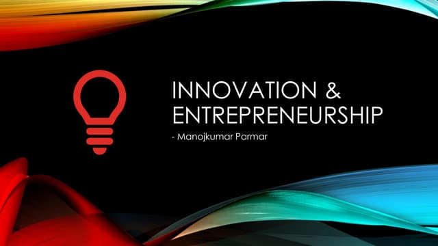 Innovation and Entrepreneurship