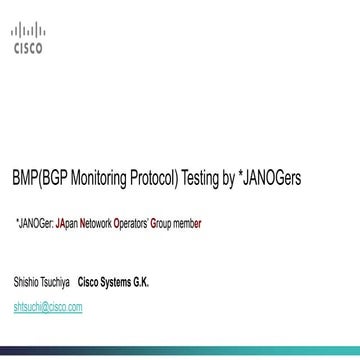 BMP (BGP Monitoring Protocol) Testing by JANOGers -1, by Shishio Tsuchiya [AP...