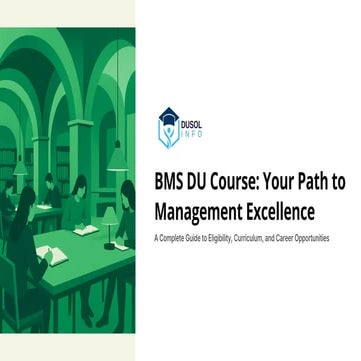 BMS DU Course: Comprehensive Guide to Management Excellence and Career ...