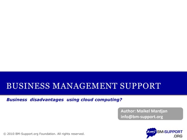 Disadvantages of Cloud Computing