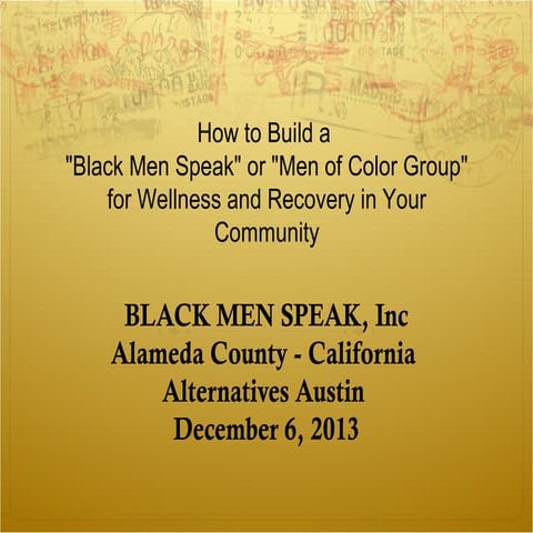 Black Men Speak, Inc Workshop Dec 2013 