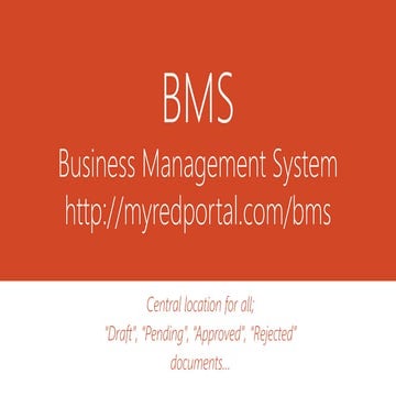 Business Management System (BMS) Slides