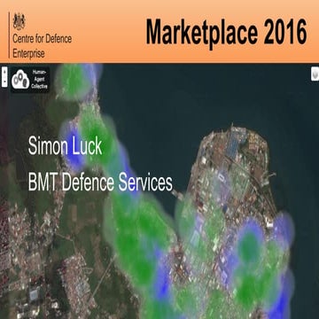 CDE Marketplace Sept 2016: BMT Defence Services (Autonomy & Big Data)