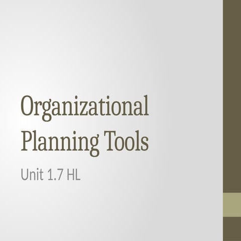 bm_unit_1.7_organizational_planning_tools.pptx