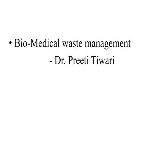 Biomedical waste management  2016