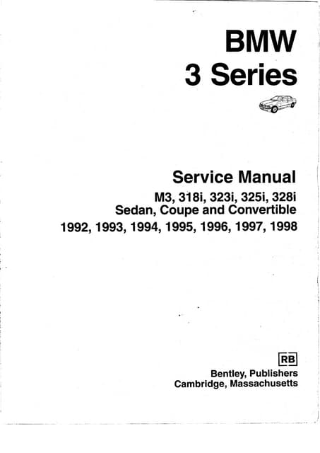 BMW 3 E36 serieS Workshop Manual Bentley Publishers  