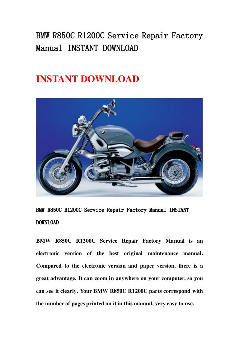 Bmw r850 c r1200c service repair factory manual instant download