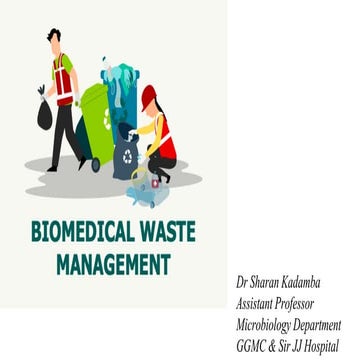 BMW seminar by Dr Sharan.. presentation about BMW waste management pptx