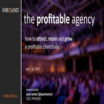 THE PROFITABLE AGENCY [INBOUND 2014]