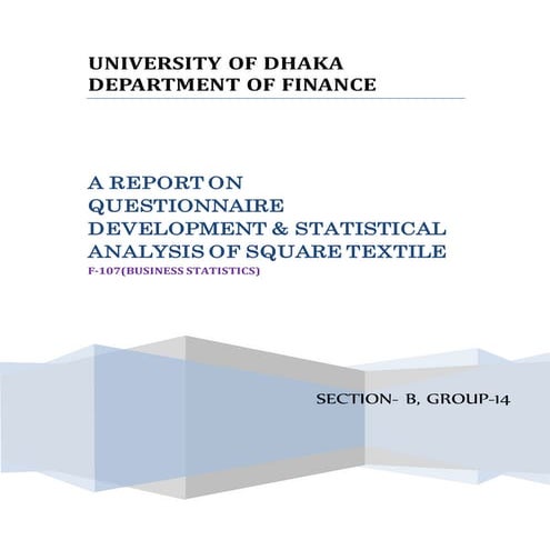 A report on Statistical Questionnaire