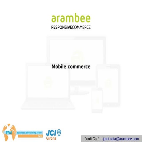 Mobile Commerce Business Networking Event JCI Girona 2013