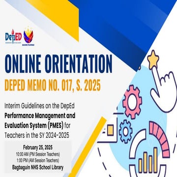 Orientation on the Interim Guidelines PMES for SY 2024-2025 (DM 017, s. 2025)...