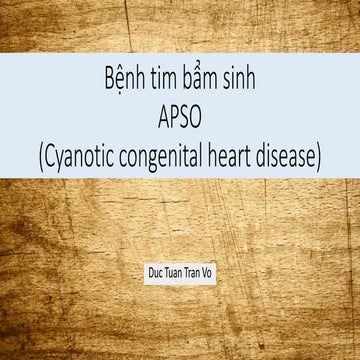 Bệnh tim bẩm sinh APSO