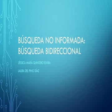 Búsqueda no informada - Búsqueda  bidireccional