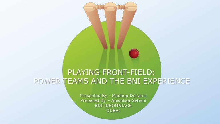 BNI - POWER TEAMS - By Madhup &amp; Anishkaa
