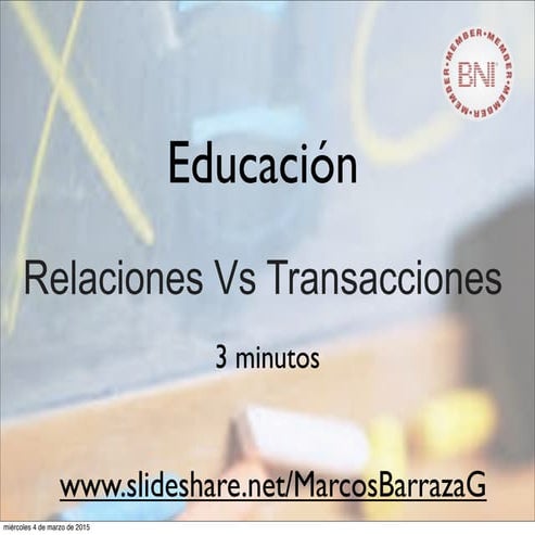 BNI relaciones vs transacciones