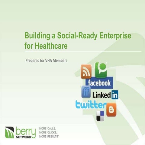 Building a Social-Ready Enterprise for Healthcare