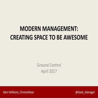 Modern Management: Creating Space f...