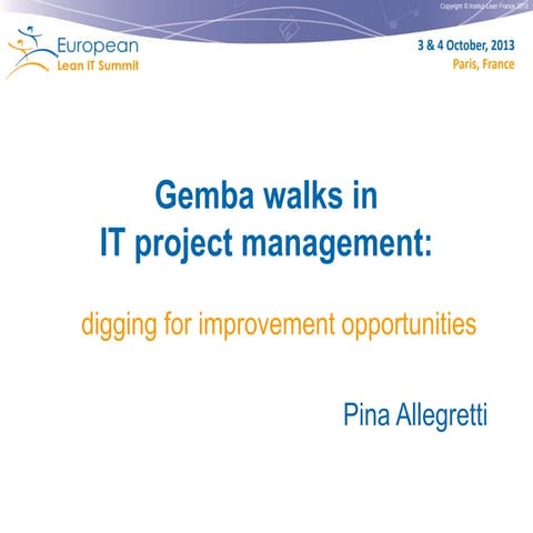 Gemba walks in IT project management by Pina Allegretti