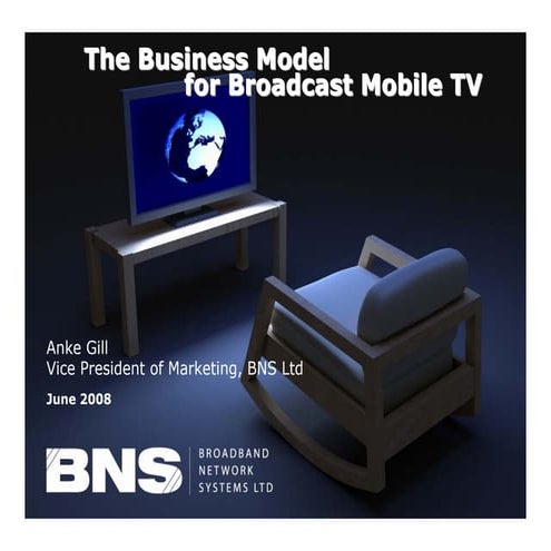 Business Model for Broadcast Mobile TV