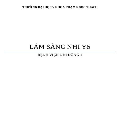 LÂM SÀNG NHI Y6 Hướng dẫn thực hành lâm sàng nhi
