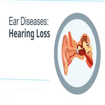Understanding Hearing Loss: Causes, Diagnosis, and Treatment | PPTX