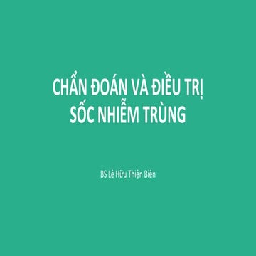 Bản sao của Sốc nhiễm khuẩn CK1 2022.pptx