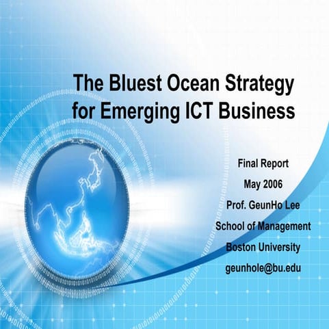 Blue Ocean Strategy for Emerging ICT Business