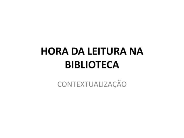 Hora da leitura na biblioteca