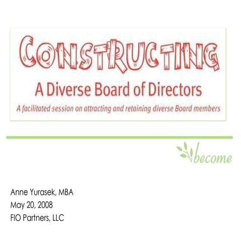Constructing a Diverse Board of Directors