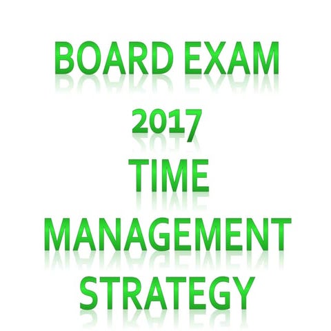 Board exam time management