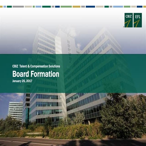 CBIZ Talent & Compensation Solutions: Board Formation