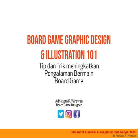 Board game desain dan ilustrasi untuk meningkatkan pengalaman bermain yang me...
