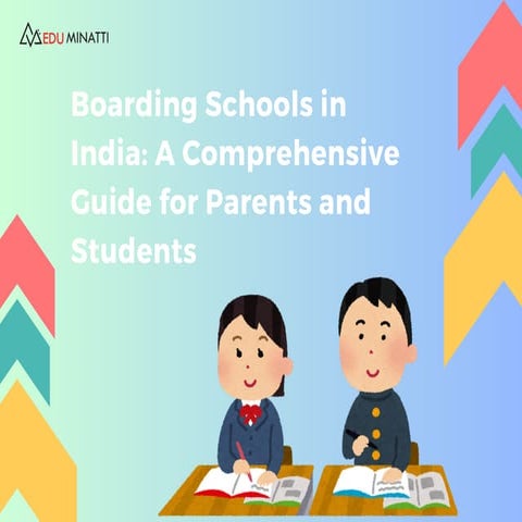 Boarding Schools in India A Comprehensive Guide for Parents and Students