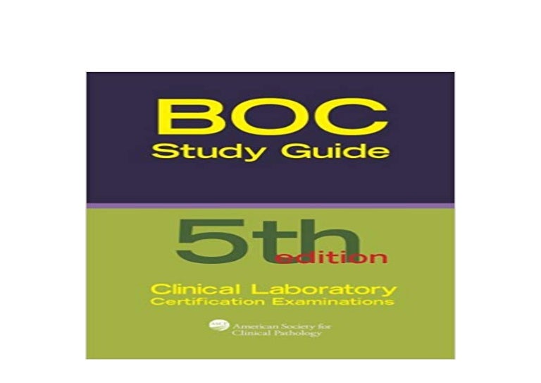 Boc Study Guide 5th Edition Clinical Laboratory Certification boc-study-guide-5th-edition-clinical-laboratory-certification