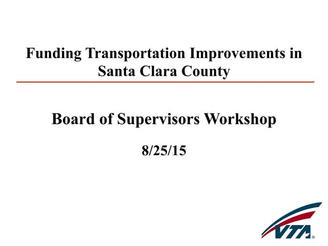 Funding Transportation Improvements in Santa Clara County