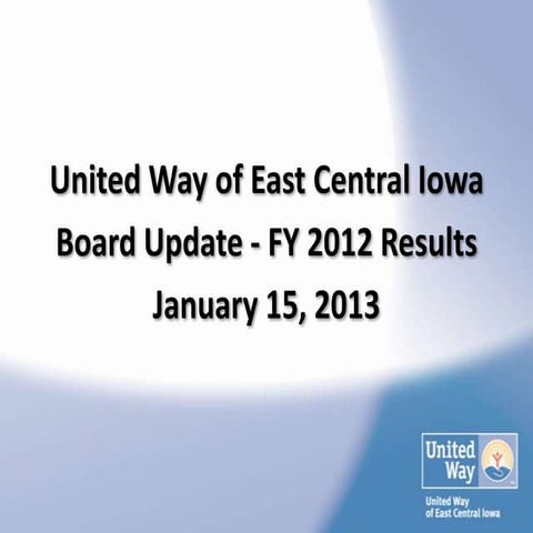 United Way Board of Directors Update January 2013
