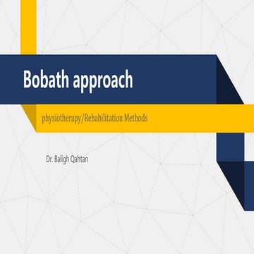 Bobath approach by   dr Baligh Qahtan .pdf