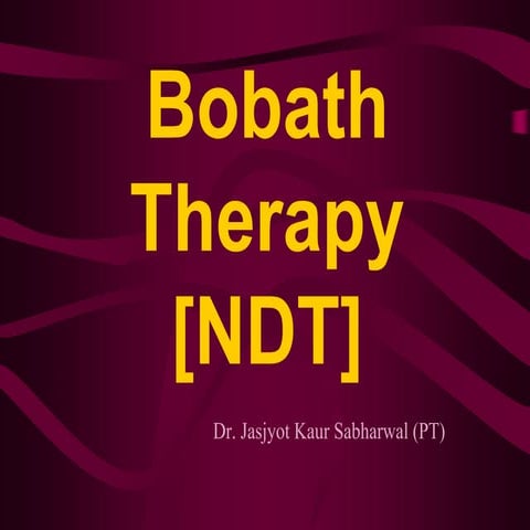 Bobath therapy.ppt