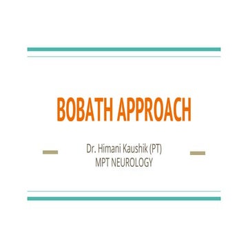 BOBATH_THERAPY_HIMANIKAUSHIK.pptx