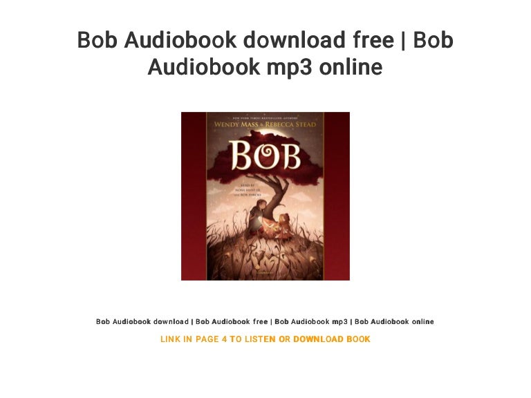 Bob Audiobook download free Bob Audiobook mp3 online