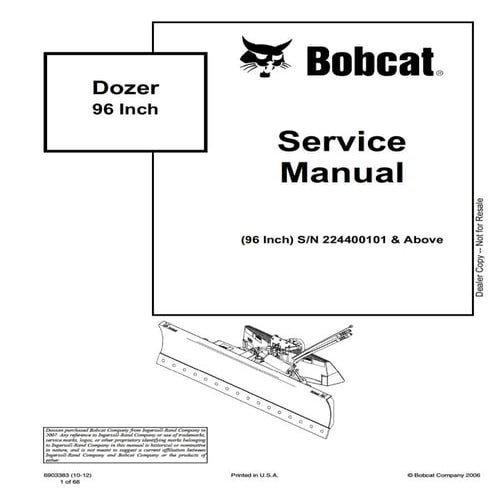 Bobcat Dozer 96 Inch Service Repair Manual 96 Inch SN 224400101 AND ...