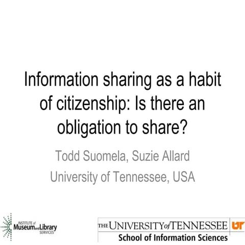 BOBCATSSS 2012 Suomela, Allard - Information sharing as a habit of citizenshi...