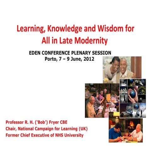 Bob Fryer's Keynote Presentation - EDEN 2012 Annual Conference